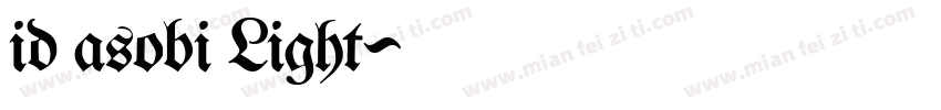 id_asobi Light字体转换